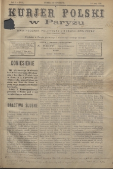 Kurjer Polski w Paryżu : dwutygodnik polityczny- literacki- społeczny : organ patrjotyczny polski. R.6, Nº 57 (1 maja 1886)