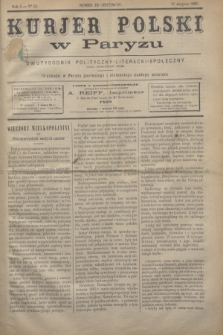 Kurjer Polski w Paryżu : dwutygodnik polityczny- literacki- społeczny : organ patrjotyczny polski. R.6, Nº 64 (15 sierpnia 1886)