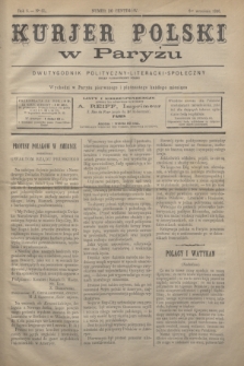 Kurjer Polski w Paryżu : dwutygodnik polityczny- literacki- społeczny : organ patrjotyczny polski. R.6, Nº 65 (1 września 1886)