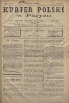 Kurjer Polski w Paryżu : dwutygodnik polityczny- literacki- społeczny : organ patrjotyczny polski. R.6, Nº 71 (1 grudnia 1886)