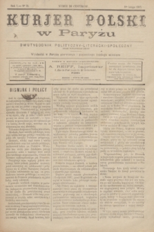 Kurjer Polski w Paryżu : dwutygodnik polityczny- literacki- społeczny : organ patrjotyczny polski. R.7, Nº 75 (1 lutego 1887)