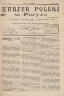 Kurjer Polski w Paryżu : dwutygodnik polityczny- literacki- społeczny : organ patrjotyczny polski. R.7, Nº 84 (15 czerwca 1887)
