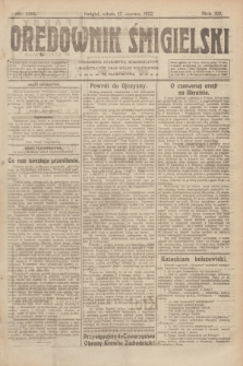 Orędownik Śmigielski. R.32, nr 136 (17 czerwca 1922)