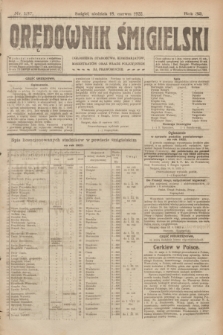 Orędownik Śmigielski. R.32, nr 137 (18 czerwca 1922)