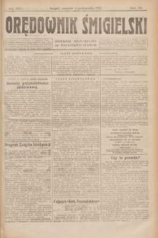 Orędownik Śmigielski : dziennik bezpartyjny dla wszystkich stanów. R.32, nr 227 (5 października 1922)