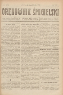 Orędownik Śmigielski : dziennik bezpartyjny dla wszystkich stanów. R.32, nr 232 (11 października 1922)