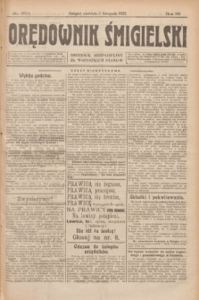 Orędownik Śmigielski : dziennik bezpartyjny dla wszystkich stanów. R.32, nr 253 (5 listopada 1922)