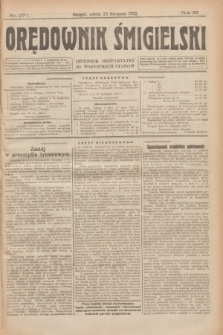 Orędownik Śmigielski : dziennik bezpartyjny dla wszystkich stanów. R.32, nr 270 (25 listopada 1922)