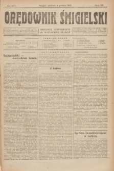 Orędownik Śmigielski : dziennik bezpartyjny dla wszystkich stanów. R.32, nr 277 (3 grudnia 1922)
