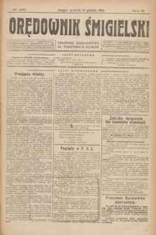Orędownik Śmigielski : dziennik bezpartyjny dla wszystkich stanów. R.32, nr 288 (17 grudnia 1922)