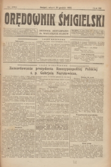 Orędownik Śmigielski : dziennik bezpartyjny dla wszystkich stanów. R.32, nr 289 (19 grudnia 1922)