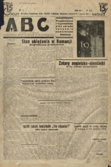 ABC : pismo codzienne : informuje wszystkich o wszystkiem. 1934, nr 1 |PDF|