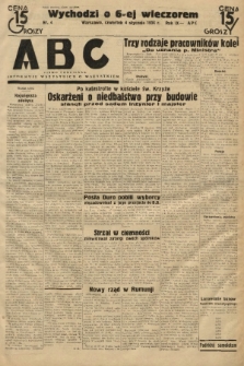 ABC : pismo codzienne : informuje wszystkich o wszystkiem. 1934, nr 4 |PDF|