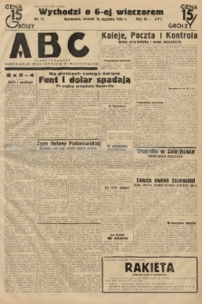 ABC : pismo codzienne : informuje wszystkich o wszystkiem. 1934, nr 15 |PDF|