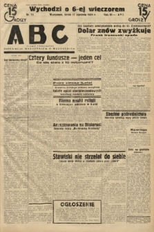 ABC : pismo codzienne : informuje wszystkich o wszystkiem. 1934, nr 16 |PDF|
