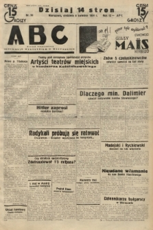 ABC : pismo codzienne : informuje wszystkich o wszystkiem. 1934, nr 95 |PDF|