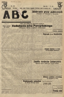 ABC : pismo codzienne : informuje wszystkich o wszystkiem. 1934, nr 106 |PDF|