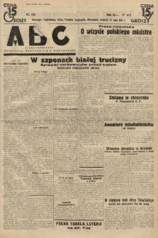 ABC : pismo codzienne : informuje wszystkich o wszystkiem. 1934, nr 126 |PDF|