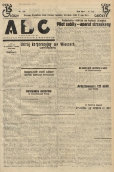 ABC : pismo codzienne : informuje wszystkich o wszystkiem. 1934, nr 128 |PDF|