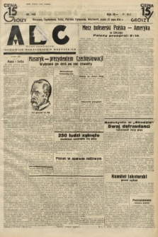 ABC : pismo codzienne : informuje wszystkich o wszystkiem. 1934, nr 140 |PDF|