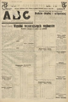 ABC : pismo codzienne : informuje wszystkich o wszystkiem. 1934, nr 144 |PDF|