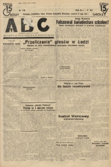 ABC : pismo codzienne : informuje wszystkich o wszystkiem. 1934, nr 146 |PDF|