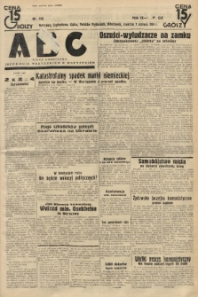 ABC : pismo codzienne : informuje wszystkich o wszystkiem. 1934, nr 153 |PDF|