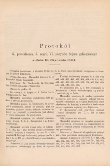 [Kadencja VI, sesja V, pos. 5] Protokoły z 5. Sesyi, VI. Peryodu Sejmu Krajowego Królestwa Galicyi i Lodomeryi z Wielkiem Księstwem Krakowskiem w roku 1894. Protokół 5