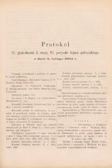 [Kadencja VI, sesja V, pos. 17] Protokoły z 5. Sesyi, VI. Peryodu Sejmu Krajowego Królestwa Galicyi i Lodomeryi z Wielkiem Księstwem Krakowskiem w roku 1894. Protokół 17