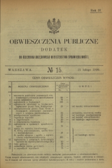 Obwieszczenia Publiczne : dodatek do Dziennika Urzędowego Ministerstwa Sprawiedliwości. R.4, № 15 (21 lutego 1920)