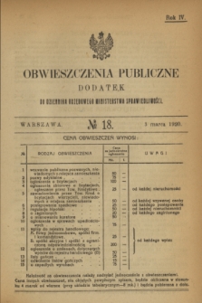 Obwieszczenia Publiczne : dodatek do Dziennika Urzędowego Ministerstwa Sprawiedliwości. R.4, № 18 (3 marca 1920)
