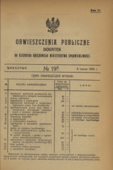 Obwieszczenia Publiczne : dodatek do Dziennika Urzędowego Ministerstwa Sprawiedliwości. R.4, № 19 A (6 marca 1920)