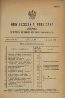 Obwieszczenia Publiczne : dodatek do Dziennika Urzędowego Ministerstwa Sprawiedliwości. R.4, № 20 A (9 marca 1920)