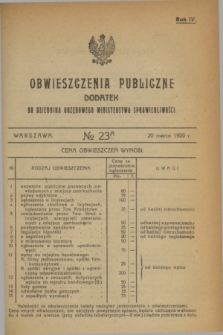 Obwieszczenia Publiczne : dodatek do Dziennika Urzędowego Ministerstwa Sprawiedliwości. R.4, № 23 A (20 marca 1920)