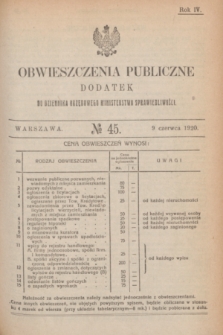 Obwieszczenia Publiczne : dodatek do Dziennika Urzędowego Ministerstwa Sprawiedliwości. R.4, № 45 (9 czerwca 1920)