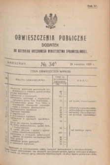 Obwieszczenia Publiczne : dodatek do Dziennika Urzędowego Ministerstwa Sprawiedliwości. R.4, № 34 A (28 kwietnia 1920)