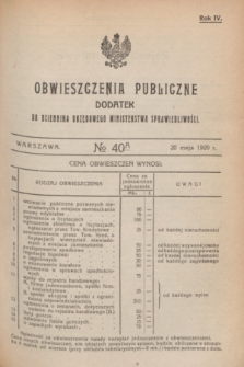 Obwieszczenia Publiczne : dodatek do Dziennika Urzędowego Ministerstwa Sprawiedliwości. R.4, № 40 A (20 maja 1920)