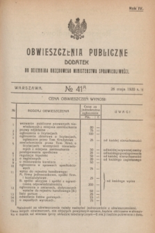 Obwieszczenia Publiczne : dodatek do Dziennika Urzędowego Ministerstwa Sprawiedliwości. R.4, № 41 A (26 maja 1920)