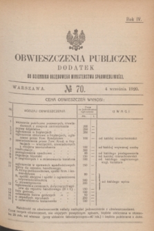 Obwieszczenia Publiczne : dodatek do Dziennika Urzędowego Ministerstwa Sprawiedliwości. R.4, № 70 (4 września 1920)