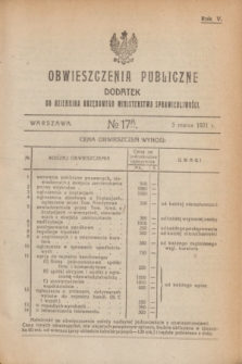 Obwieszczenia Publiczne : dodatek do Dziennika Urzędowego Ministerstwa Sprawiedliwości. R.5, № 17 A (5 marca 1921)