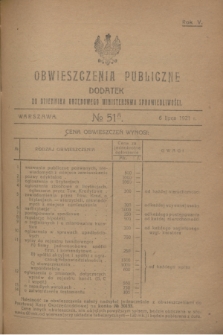 Obwieszczenia Publiczne : dodatek do Dziennika Urzędowego Ministerstwa Sprawiedliwości. R.5, № 51 A (6 lipca 1921)