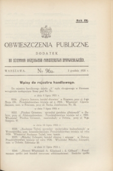 Obwieszczenia Publiczne : dodatek do Dziennika Urzędowego Ministerstwa Sprawiedliwości. R.15, № 96 A (2 grudnia 1931)