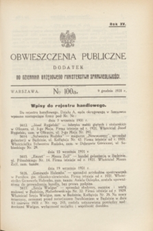 Obwieszczenia Publiczne : dodatek do Dziennika Urzędowego Ministerstwa Sprawiedliwości. R.15, № 100 A (9 grudnia 1931)