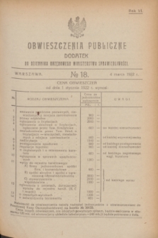 Obwieszczenia Publiczne : dodatek do Dziennika Urzędowego Ministerstwa Sprawiedliwości. R.6, № 18 (4 marca 1922)