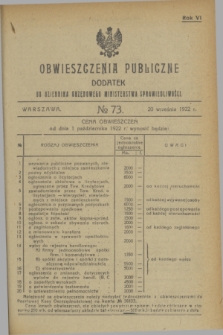 Obwieszczenia Publiczne : dodatek do Dziennika Urzędowego Ministerstwa Sprawiedliwości. R.6, № 73 (20 września 1922)
