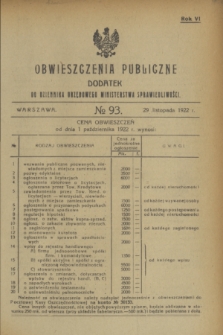 Obwieszczenia Publiczne : dodatek do Dziennika Urzędowego Ministerstwa Sprawiedliwości. R.6, № 93 (29 listopada 1922)