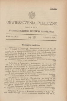 Obwieszczenia Publiczne : dodatek do Dziennika Urzędowego Ministerstwa Sprawiedliwości. R.12, № 50 (23 czerwca 1928)