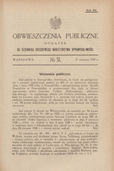 Obwieszczenia Publiczne : dodatek do Dziennika Urzędowego Ministerstwa Sprawiedliwości. R.12, № 51 (27 czerwca 1928)