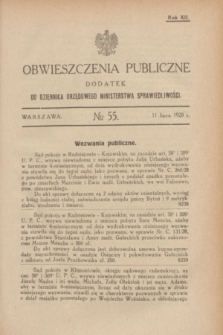 Obwieszczenia Publiczne : dodatek do Dziennika Urzędowego Ministerstwa Sprawiedliwości. R.12, № 55 (11 lipca 1928)