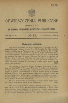 Obwieszczenia Publiczne : dodatek do Dziennika Urzędowego Ministerstwa Sprawiedliwości. R.12, № 84 (20 października 1928)